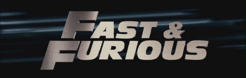 Fast and Furious